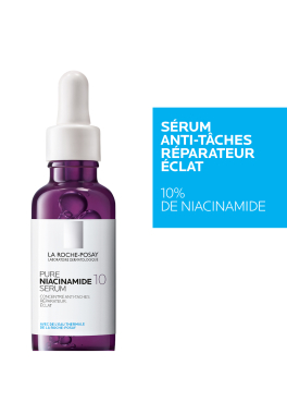 Pure Niacinamide 10 La Roche Posay Sérum visage concentré anti-taches pas cher